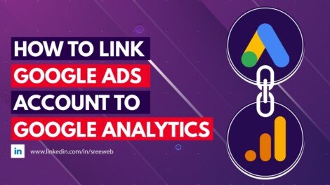 How-To-Link-Google-Analytics-Account-To-Google-Ads-Account